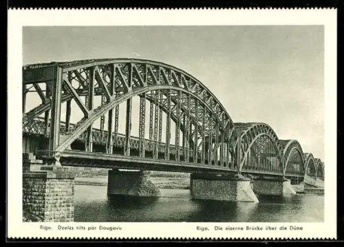 AK Riga, Die eiserne Brücke über die Düna
