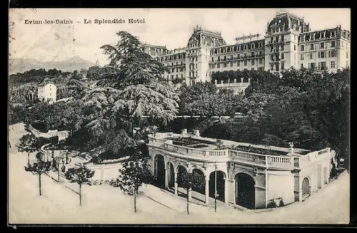 AK Evian-les-Bains, Le Splendide Hotel