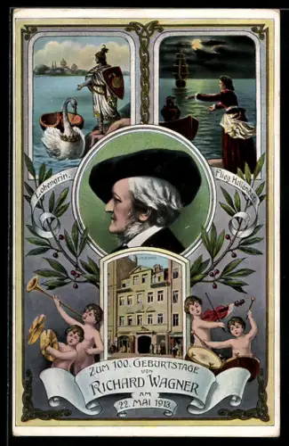 AK Richard Wagner, Zum 100. Geburtstage am 22. Mai 1913, Lohengrin, Fliegender Holländer