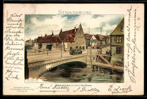 Künstler-AK Carl Münch: Strassburg, Rabenbrücke mit altem Kaufhaus, Strassenbahn