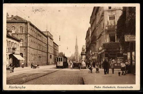 AK Karlsruhe, Technische Hochschule, Strassenbahn in der Kaiserstrasse