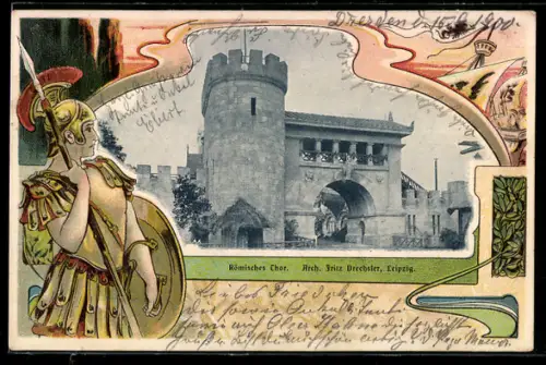 AK Leipzig, Deutsche Bau-Ausstellung 1900, Römisches Thor, Jugendstil