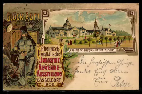 Lithographie Düsseldorf, Rheinisch-westfälische Industrie-Gewerbe-Ausstellung 1902, Bergmann mit Laterne, Glückauf!