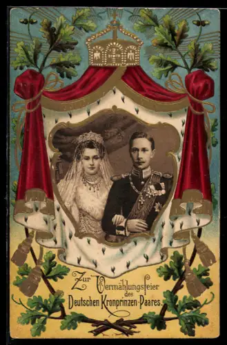 AK Zur Vermählungsfeier von Kronprinz Wilhelm von Preussen