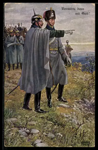 AK Vorwärts denn mit Gott!, Kaiser Wilhelm II. besucht den Kronprinzen im Feldlager zu Sorbey am 2. September 1914