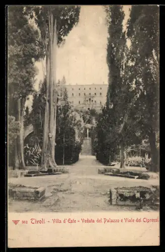 AK Tivoli, Villa d`Este, Veduta del Palazzo e Viale dei Cipressi