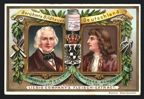 Sammelbild Liebig, Berühmte Bildhauer, Deutschland, Christian Rauch, Andreas Schlüter