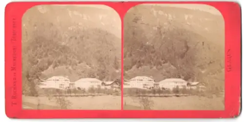 Stereo-Fotografie T. Richard, Maenedorf, Ansicht Glarus, Teilansicht mit Hotel