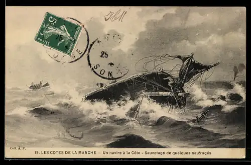 AK Les Cotes de la Manche, Un navire à la Côte, Sauvetage de quelques naufragés, Seenotrettung