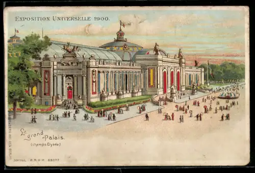 Lithographie Paris, Exposition universelle de 1900, Le Grand Palais (Champs-Élysées), Halt gegen das Licht