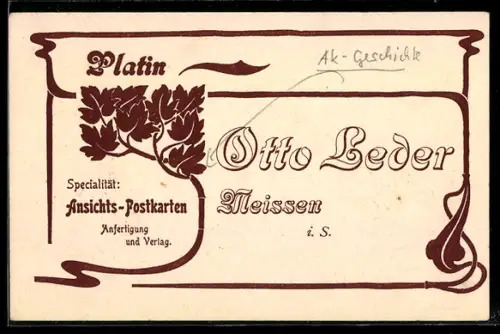 AK Meissen i. S., Otto Leder Ansichts-Postkarten