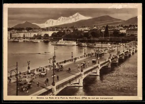 AK Genève / Genf, La Rade et le Mont-Blanc, leuchtende Strassenlaternen, Reflektionen im Wasser bei Halt gegen das Licht