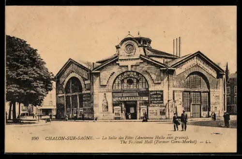 AK Chalon-sur-Saône, La Salle des Fêtes, Ancienne Halle aux grains