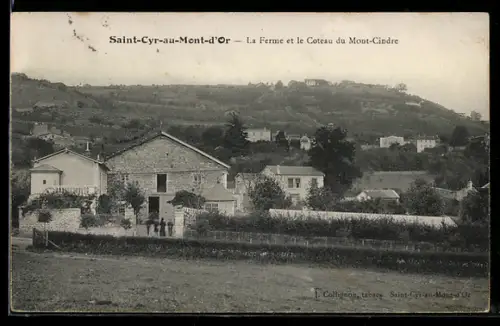 AK Saint-Cyr-au-Mont-d`Or, La Ferme et le Coteau du Mont-Cindre