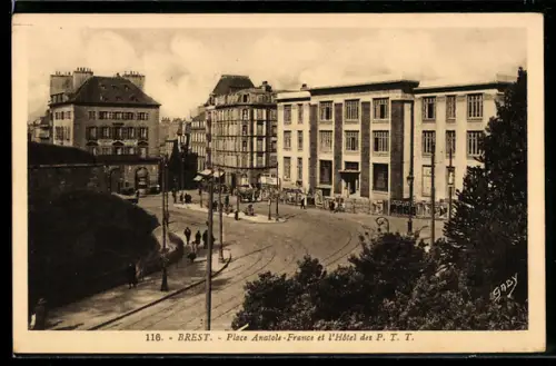 AK Brest, Place Anatole-France et lHôtel des P. T. T