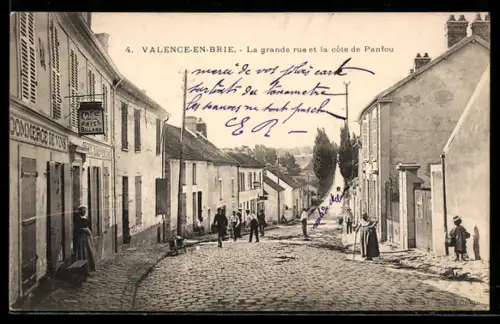 AK Valence-en-Brie, La grande rue et la côte de Panfou
