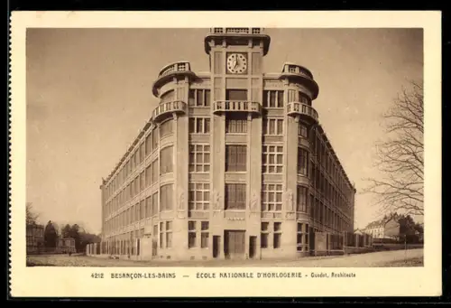 AK Besancon-les-Bains, École nationale dhorlogerie, Guadet, Architecte
