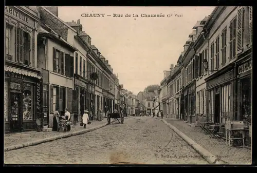 AK Chauny, Rue de la Chaussée