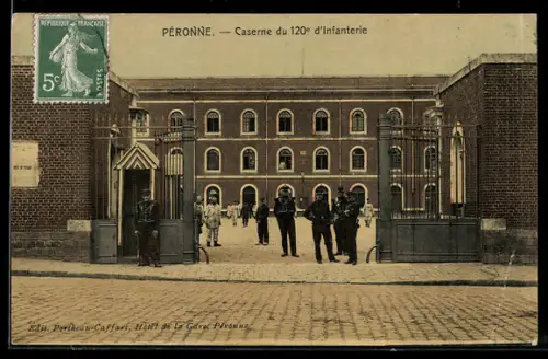 AK Péronne, Caserne du 120e dInfanterie