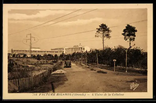 AK Biganos /Gironde, L`Usine de la Cellulose