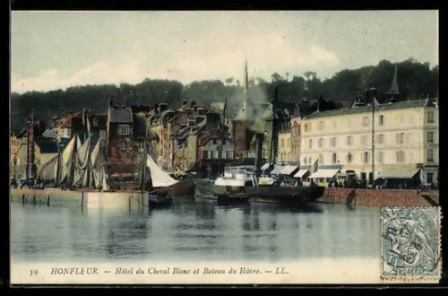 AK Honfleur, Hôtel du Cheval Blanc et Bateaux du Havre