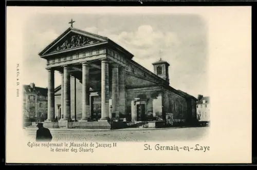 AK St. Germain-en-Laye, Église renfermant le Mausolée de Jacques II le dernier des Stuarts