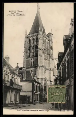 AK Laigle /Orne, Rue Thiers et Tour de Saint-Martin