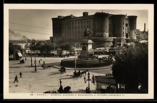 AK Napoli, Maschio Angioino e Monumento a Vittorio Emanuele II.