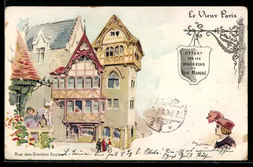 Lithographie Paris, Rue des Grandes Ecoles, Offert par les Magasins du Bon Marché