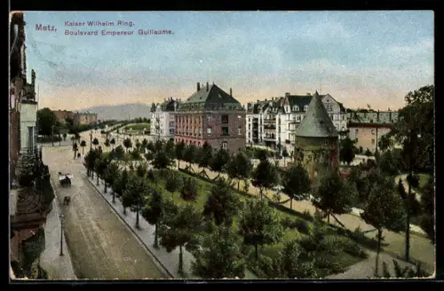 AK Metz, Kaiser Wilhem-Ring, Boulevard Empereur Guillaume