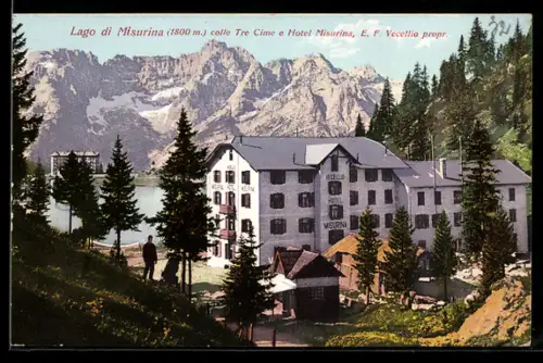 AK Misurina, Lago di Misurina colle Tre Cime e Hotel Misurina E. F. Vecellio