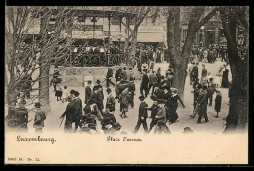 AK Luxembourg, Place d`armes