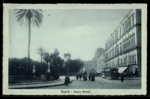 AK Napoli, Piazza Vittoria, Strassenbahn