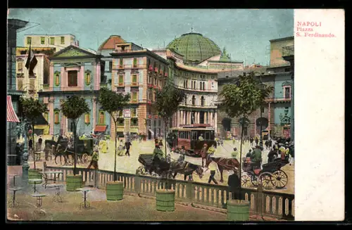 AK Napoli, piazza S. Ferdinando, Strassenbahn