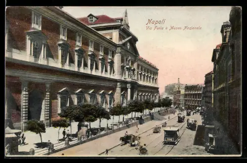 AK Napoli, via Foria e museo Nazionale, Strassenbahnen