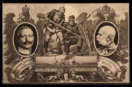 AK Viel Feind viel Ehr, Kaiser Franz Josef I. von Österreich und Wilhelm II., Zweibund
