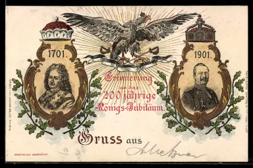 Lithographie 200jähriges Königs-Jubiläum von Preussen, 1701-1901, König Friedrich I. und Kaiser Wilhelm II.