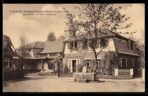 AK Dresden, 3. Deutsche Kunstgwerbe-Ausstellung 1906, Die Schule auf dem Dorfplatze