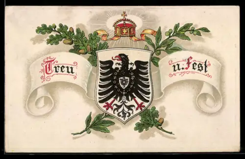 AK Treu und fest, Wappen in Eichenlaub