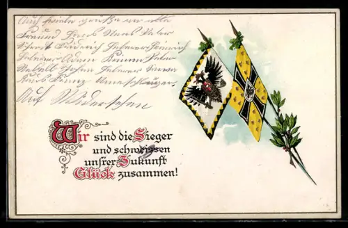 AK Kaiserstandarten von Deutschland und Österreich, Wir sind die Sieger und schweissen unserer Zukunft Glück zusammen