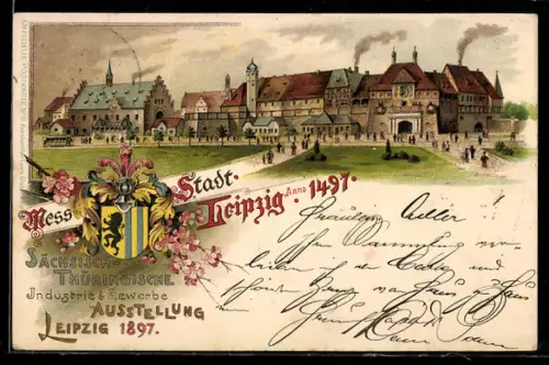 Lithographie Leipzig, Sächsisch-Thüringische Industrie & Gewerbe Ausstellung 1897, Messe-Stadt Leipzig