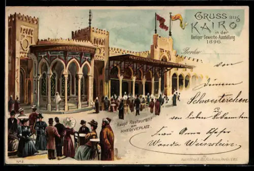 Lithographie Berlin-Treptow, Gewerbe-Ausstellung 1896, Hauptrestaurant am Khediveplatz aus Kairo