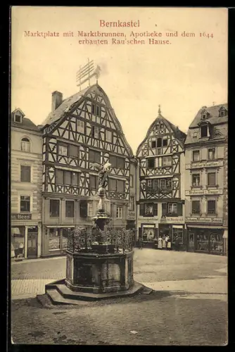 AK Bernkastel, Marktplatz mit Marktbrunnen, Apotheke, Rausch`sches Haus von 1644