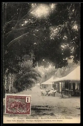 AK Brazzaville, Maison Hollandaise sous les Palmiers