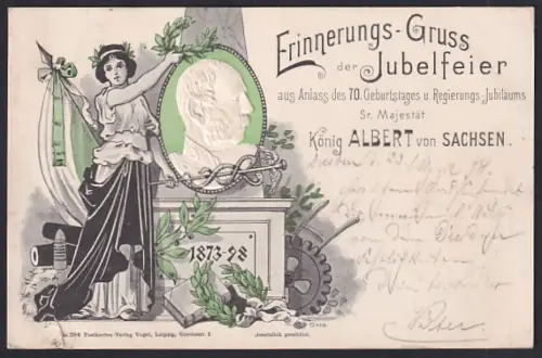 AK König Albert von Sachsen, 70. Geburtstags- und Regierungs-Jubiläum 1873-98, Felicitas / Iris hält ein Portrait