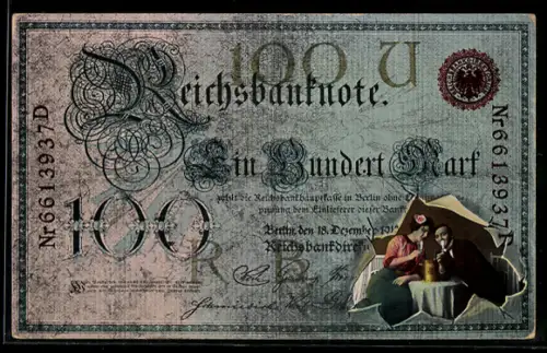 AK Einhundert Mark Reichsbanknote, mit jungem Paar das Champanger trinkt