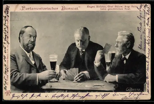 AK Parlamentarischer Bierskat, Eugen Richter, Graf Bülow und August Bebel beim gemütlichen Skat, Arbeiterbewegung