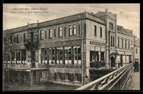 AK Neunkirchen /Trier, Hotel Halberg, Inh. Karl Mönkemöller, mit Restaurant Malberg
