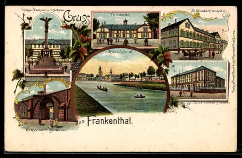 Lithographie Frankenthal, Krieger Denkmal mit Rathaus, St. Elisabeth Hospital