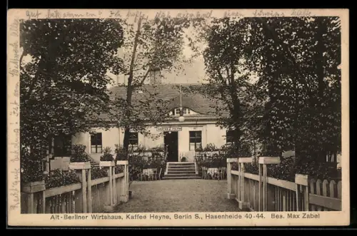 AK Berlin, Gasthaus Kaffee Heyne, Hasenheide 40-44, Bes. Max Zabel